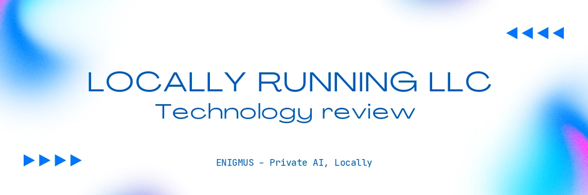 Technology for a Locally running LLC